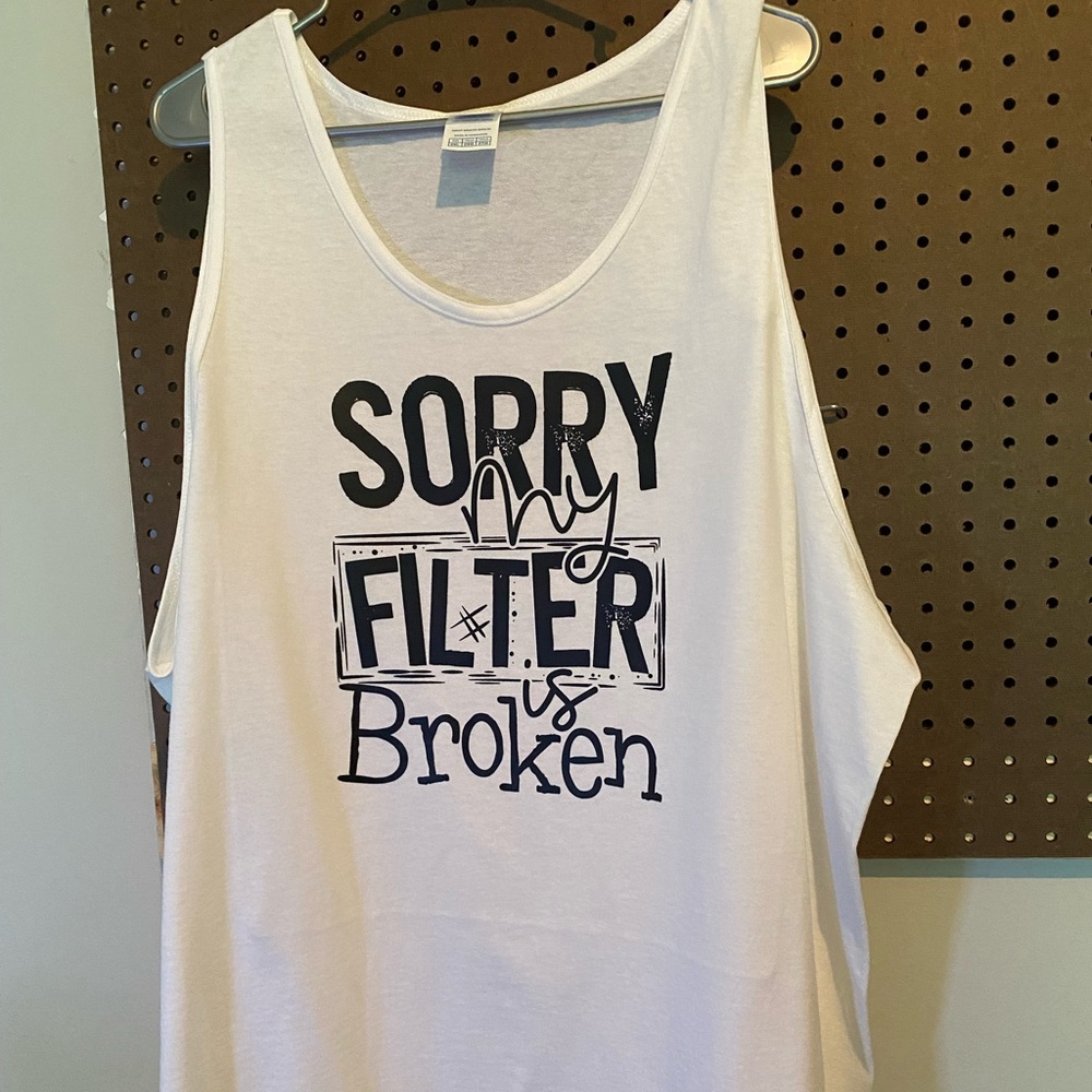 Sorry My Filter is Broken